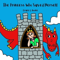 The Princess Who Saved Herself B0FTMN2W7M Book Cover