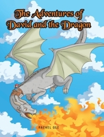 The Adventures of David and the Dragon B0F67QVDK4 Book Cover