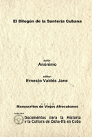 El Dilogún De La Santería Cubana. Libreta De Santería Anónima. 0557557151 Book Cover