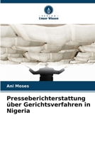 Presseberichterstattung über Gerichtsverfahren in Nigeria 6209106161 Book Cover