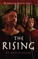 The Resurrection Chronicles - Book One 1625091672 Book Cover