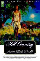 Hill Country: A Novel