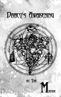 Draco's Awakening - Part One 0557178630 Book Cover