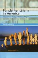 Fundamentalism in America 1138001929 Book Cover
