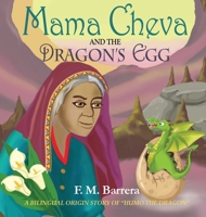 Mama Cheva and the Dragon's Egg 1736330624 Book Cover