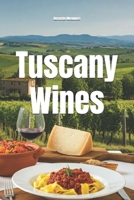 Tuscany Wines (Wines of the World: Italy) B0FCSSJ6WG Book Cover