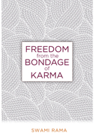 Freedom From the Bondage of Karma 0893890316 Book Cover