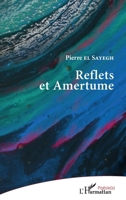 Reflets et Amertume (Poésie(s)) (French Edition) 2140261690 Book Cover