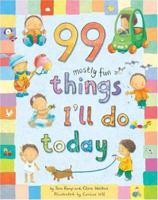 99 Mostly Fun Things I'll Do Today 1405228075 Book Cover