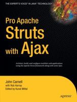 Pro Apache Struts with Ajax (Expert's Voice in Java) 1590597389 Book Cover