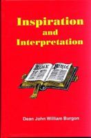 Inspiration and interpretation: Seven sermons preached before the University of Oxford (DBS) 1519736851 Book Cover
