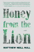 Honey from the Lion 1940596084 Book Cover