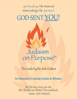 God Sent You! 1977281516 Book Cover