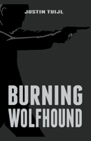 Burning Wolfhound B0DSDM8861 Book Cover