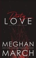 Dirty Love 1943796858 Book Cover
