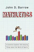 Mathletics: 100 Amazing Things You Didn't Know about the World of Sports 0393345505 Book Cover