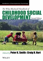Blackwell Handbook of Childhood Social Development (Blackwell Handbooks of Developmental Psychology) 0631217533 Book Cover