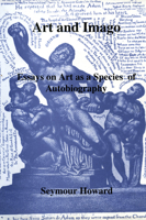 Art and Imago: Essays on Art as a Species of Autobiography 1899828028 Book Cover