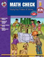 Math Check, Grade 3: Step-by-Step Problems & Solutions 076823073X Book Cover