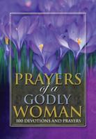 Prayers of a Godly Woman 1605872458 Book Cover