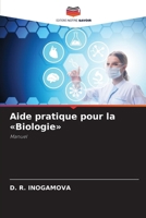Aide pratique pour la Biologie (French Edition) 6202329092 Book Cover