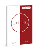 Until Unity: Study Guide 0830782834 Book Cover