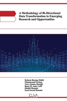 A Methodology of Bi-Directional Data Transformation in Emerging Research and Opportunities 1952751772 Book Cover