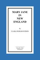 Mary Jane In New England 1519689128 Book Cover