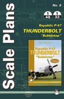 Scale Plans No. 8 Republic P-47d 'Bubbletop' 8363678465 Book Cover