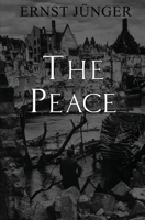 Der Friede. Ein Wort an die Jugend Europas und an die Jugend der Welt 1954357125 Book Cover
