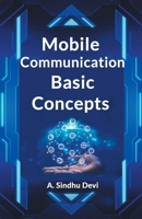 Mobile Communication Basic Concepts 9367149301 Book Cover