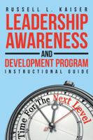 Leadership Awareness and Development Program: Instructional Guide 1982210362 Book Cover