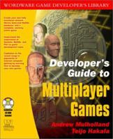 Developer's Guide to Multiplayer Games (Wordware Game Developer's Library) 1556228686 Book Cover