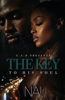 The Key To His Soul (The Sullivan Family) 1969593180 Book Cover