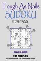 Tough As Nails Sudoku 1536961027 Book Cover