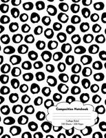 Composition Notebook: College Ruled for Middle School, High School, and University Students 1798854554 Book Cover