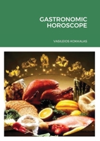 Gastronomic Horoscope 1716887593 Book Cover