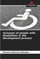 Inclusion of people with disabilities in the development process 6205918617 Book Cover