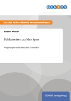 Fehlanreizen Auf Der Spur 3737932727 Book Cover