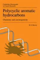 Polycyclic Aromatic Hydrocarbons: Chemistry and Carcinogenicity 0521292042 Book Cover