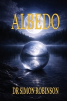 Albedo: A Course in Modern Alchemy - Book Two 1918532044 Book Cover