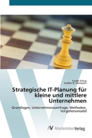 Strategische IT-Planung für kleine und mittlere Unternehmen 3639405684 Book Cover