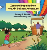 Zara & Papa Rodney Hot Air Balloon Adventure B0F1R9MB3Z Book Cover