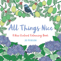 All Things Nice: A New Zealand Colouring Book 1877505692 Book Cover
