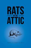 Rats in the Attic 1532006101 Book Cover