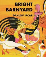 Bright Barnyard 1608933261 Book Cover