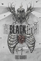 The Black Eclipse 0615590101 Book Cover