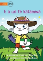 The Cat Gets Mad - E a un te katamwa 1922918318 Book Cover