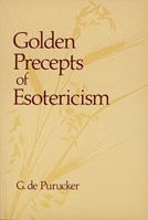 Golden Precepts of Esotericism 0835604918 Book Cover