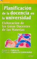 Planificación de la docencia en la universidad: Elaboración de las Guías Docentes de las Materias 8427717296 Book Cover